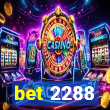 bet 2288